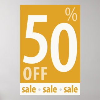 Powerful 50% OFF SALE Sign - retail sales poster