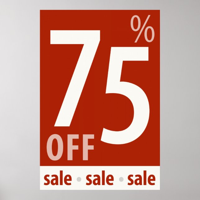 Powerful 75% OFF SALE Sign - retail sales poster (Front)
