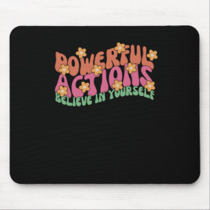 Powerful Action Believe In Yourself Sticker Mouse Pad