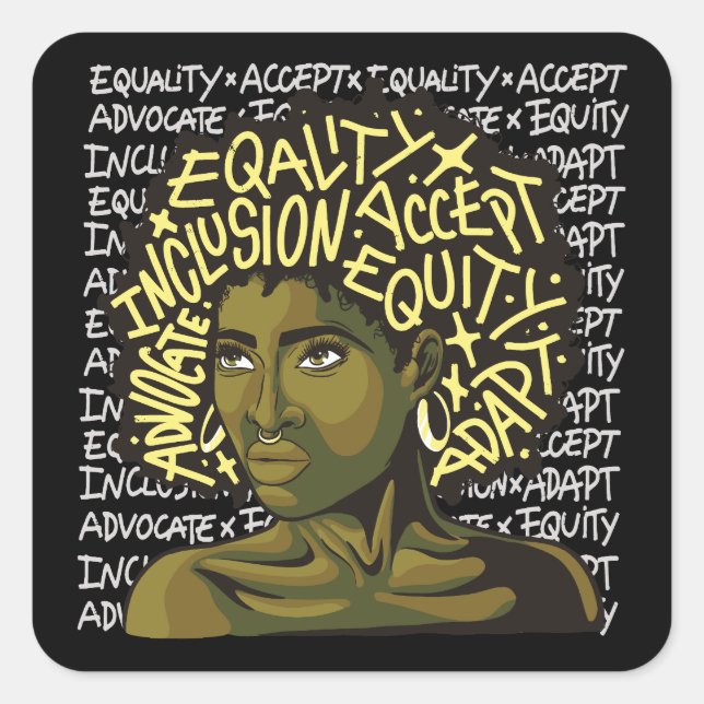 Powerful Afro Art on Equity and Inclusion  Square Sticker (Front)