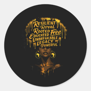Powerful Black Woman Legacy Pride Black History Mo Classic Round Sticker