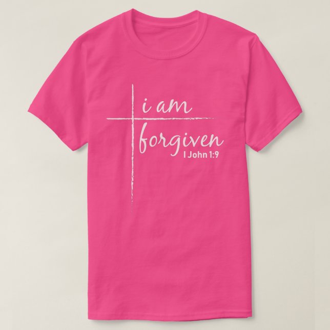 Powerful Forgiven Cross I Am Forgiven  Christian T T-Shirt (Design Front)