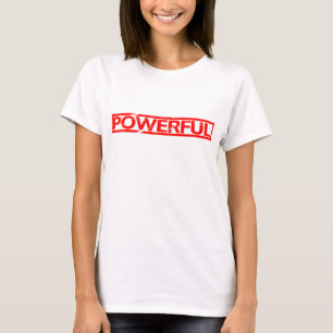 Powerful Stamp T-Shirt