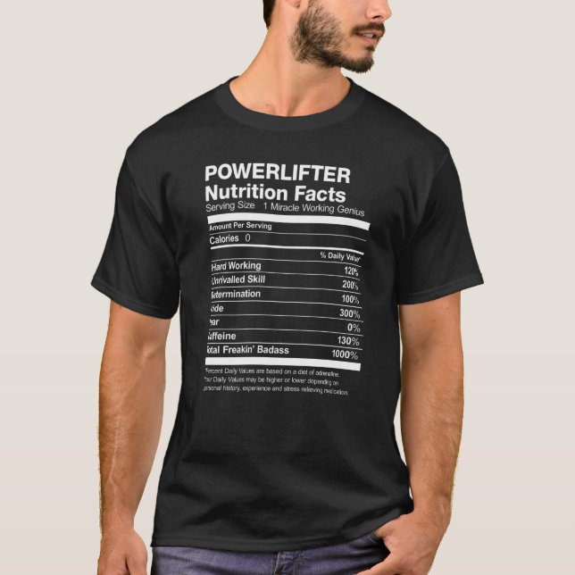 Powerlifter Nutrition Facts Funny T-Shirt (Front)