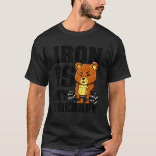 Powerlifting Iron Is My Therapy Fitness 1 T-Shirt
