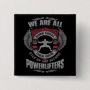 Powerlifting - STEP UP - Gym Workout Motivational 15 Cm Square Badge