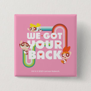 Powerpuff Girls: We Got Your Back 15 Cm Square Badge
