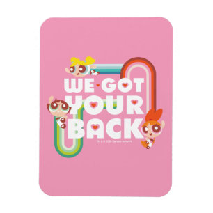 Powerpuff Girls: We Got Your Back Magnet