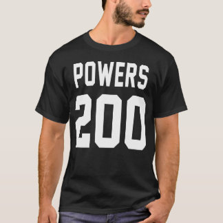 Powers 200 Show off your  vibes with our vintage T-Shirt