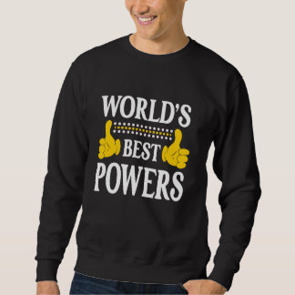 Powers Surname Team Family Last Name World's Best  Sweatshirt