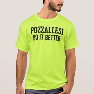 POZZALLESI Do it better T-Shirt