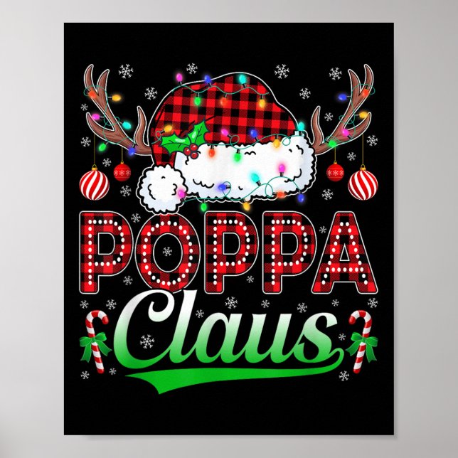 Ppa Claus Christmas Lights Matching Family Xmas Pa Poster (Front)