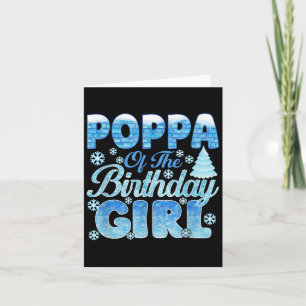 Ppa Of The Birthday Girl Snowflakes Themed Matchin Card