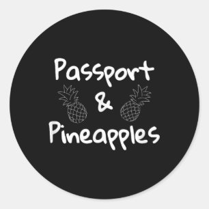 Pport And Pineapples Funny Tropical Vacation Classic Round Sticker