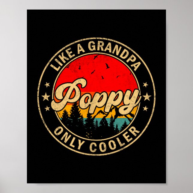 Ppy Like A Grandpa Only Cooler Retro For Papa Gran Poster (Front)