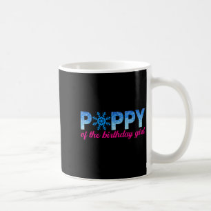 Ppy Of The Birthday Girl Snowflakes Themed Matchin Coffee Mug