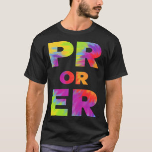 Pr Or Er Weightlifting Bodybuilding Fitness Gym  1 T-Shirt