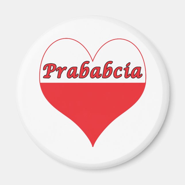 Prababcia Polish Heart Magnet (Front)