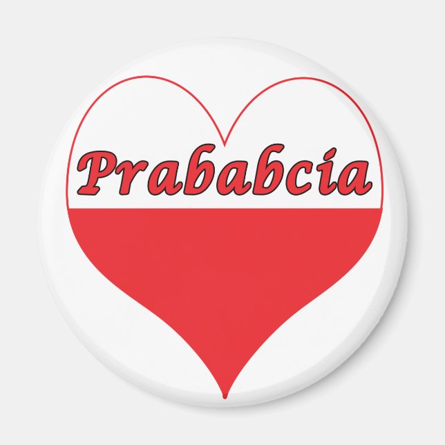 Prababcia Polish Heart Magnet (Front)
