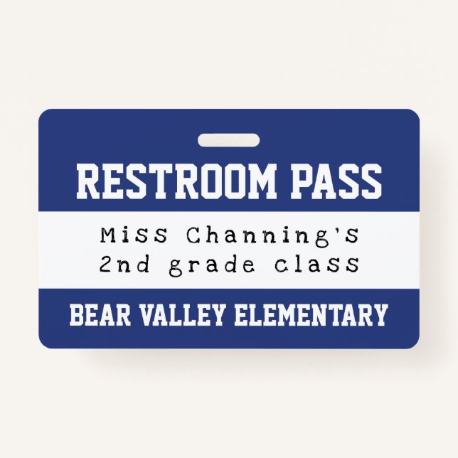 Practical Blue White School Restroom Pass ID Badge (Front)