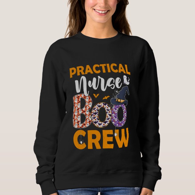 Practical Nurse Boo Crew Spooky Boo Ghost Hallowee Sweatshirt (Front)