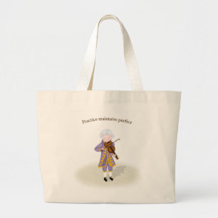 "Practice Maintains Perfect" Mozart Playing Violin Large Tote Bag
