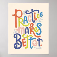 Practice Makes Better Poster