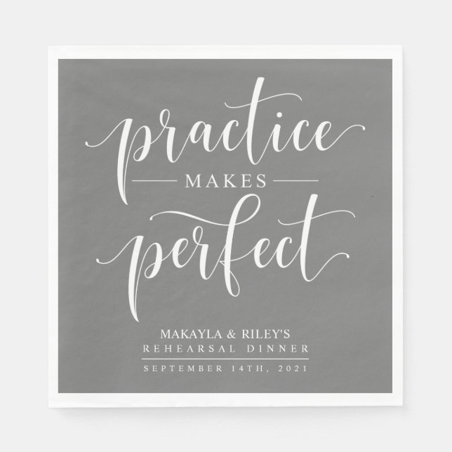 Practice Makes Perfect Rehearsal Dinner Napkin (Front)