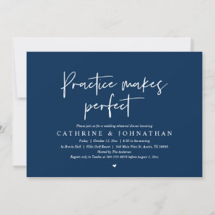 Practice makes perfect, Wedding Rehearsal Dinner Invitation