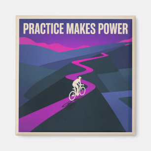 Practice Makes Power Magnet