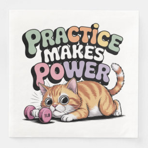 Practice Makes Power Napkin