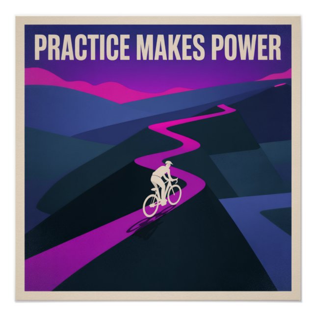 Practice Makes Power Poster (Front)