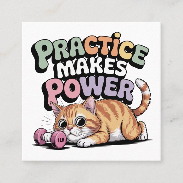 Practice Makes Power Square Business Card (Front)