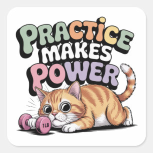 Practice Makes Power Square Sticker