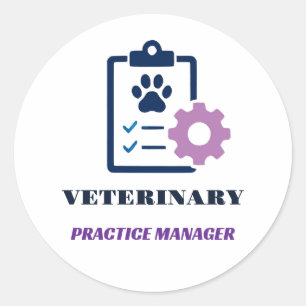 🩺 Practice Manager Veterinary Clinic Team 🩺 Classic Round Sticker