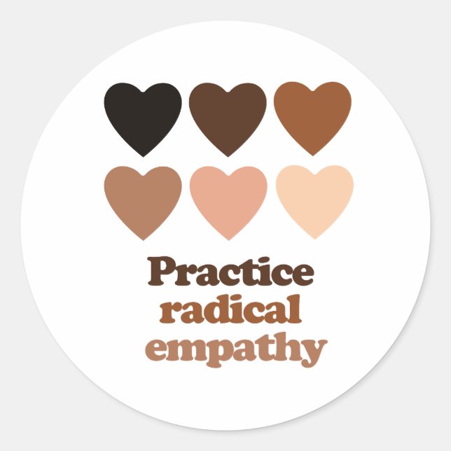 Practice Radical Empathy Classic Round Sticker (Front)