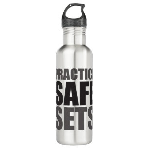 Practice Safe Sets - Lifting Gym Meme 710 Ml Water Bottle