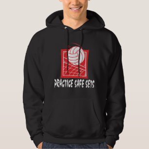 Practice Safe Sets Volleyball Hoodie