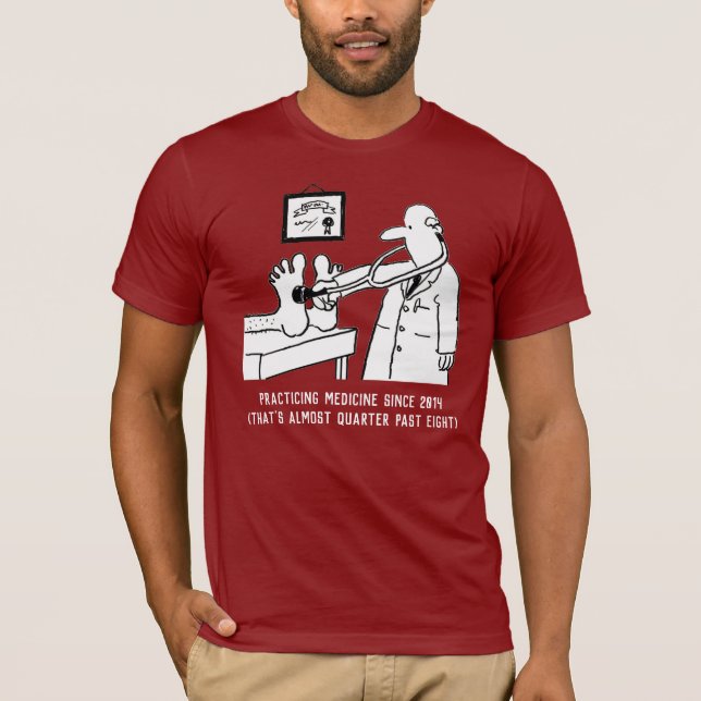 Practicing Medicine Funny Design T-Shirt (Front)