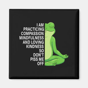 Practicing Mindfulness Compion And Loving Kindness Magnet