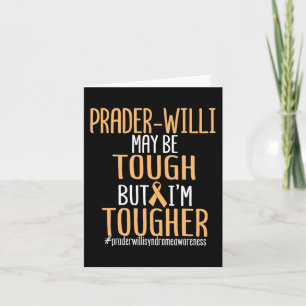 Prader-willi Syndrome Awareness Support Love Tough Card