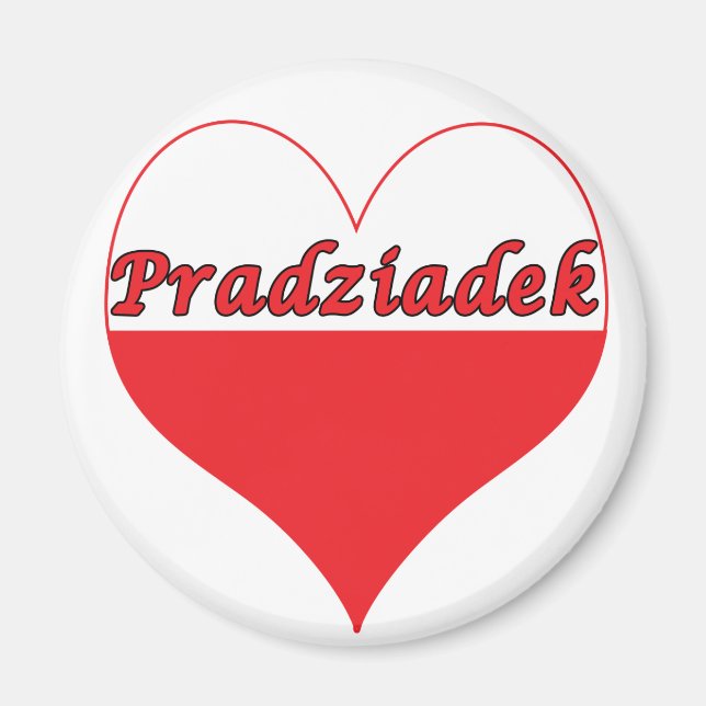 Pradziadek Polish Heart Magnet (Front)