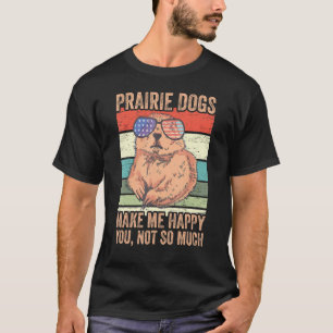 Prairie Dogs Pet Animal Forest Animals Prairie Do T-Shirt