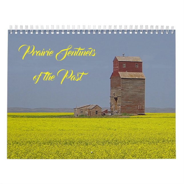 Prairie Sentinels of the Past Calendar (Cover)