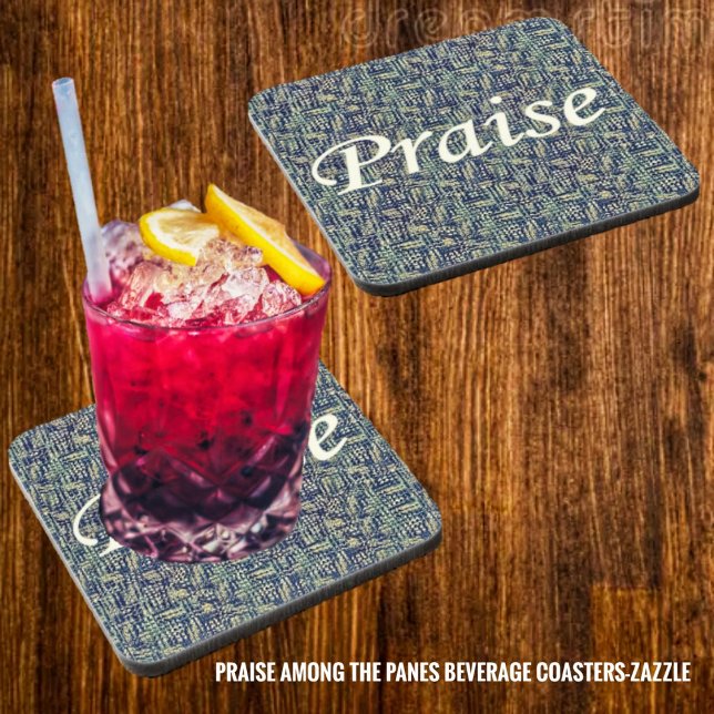 Praise Among The Panes  Coaster (Creator Uploaded)