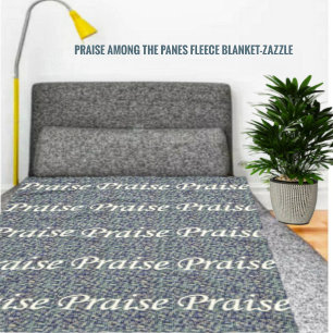 Praise Among The Panes Fleece Blanket