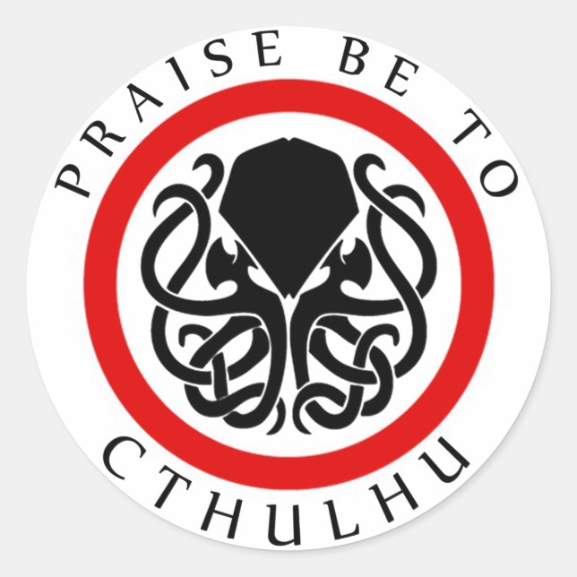 Praise Be To Cthulhu Classic Round Sticker (Front)