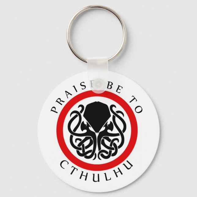 Praise Be To Cthulhu Key Ring (Front)