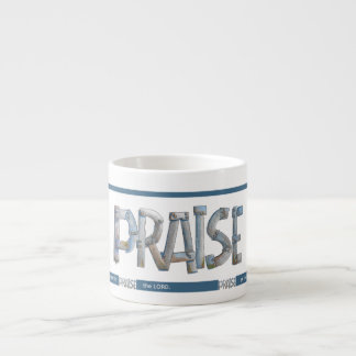 Praise Espresso Cup