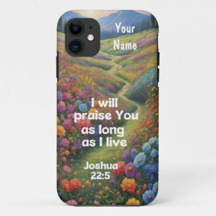 Praise God iPhone 11 Case
